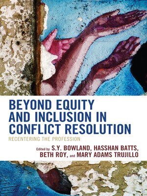 cover image of Beyond Equity and Inclusion in Conflict Resolution